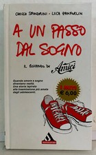 94052 Sfondrini / Zanforlin - A un passo dal sogno - Mondadori 2008