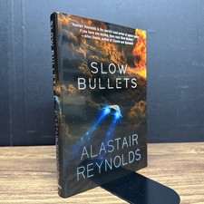 SIGNED #444 Slow Bullets by