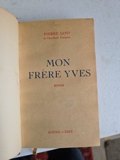 Pierre Loti – Mon Frère