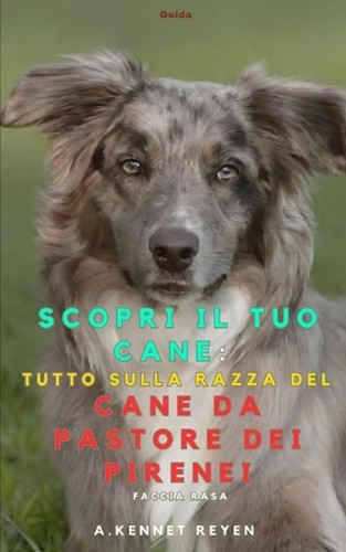 Scopri tuo cane pastore - il, cane: