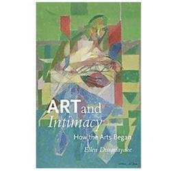 Art and intimacy how the - the, arts