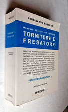 Manuale del Tornitore e Fresatore - Ed. Hoepli 1990