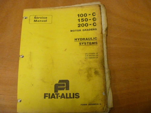 Fiat allis 100 150 200 - 100-c, 150-c