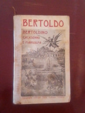 BERTOLDO - BERTOLDINO CACASENNO E MARGOLFA - DITTA ANTONIO VICENZI, 3° ED