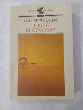 Luis Sepulveda Le Rose Di