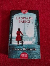 La spia di Parigi di Karen Robards Romanzo Gli Insuperabili Gold Come Nuovo 