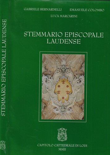 Stemmario episcopale laudense - stemmario,