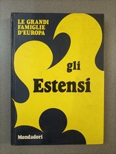 GLI ESTENSI - LE GRANDI