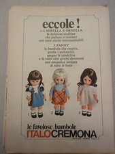 * ADVERTISING PUBBLICITA' MIRELLA ORNELLA FANNY le bambole ITALOCREMONA - 1969