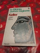La Bibbia Aveva ragione-Keller