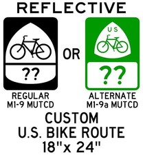 INSEGNA PERCORSO BICI USA PERSONALIZZATA (M1-9 MUTCD) 18"x24" HIP alluminio riflettente