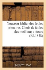 Le Nouveau Fablier Des coles