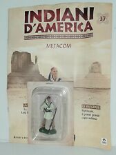 SOLDATINO INDIANI D'AMERICA "METACOM" N.17 HOBBY & WORK