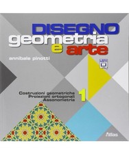 Disegno. Geometria e arte. Per