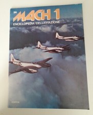 Mach 1 enciclopedia dell'aviazione N.39 / Edipem