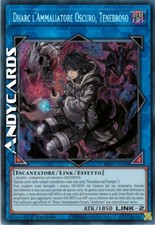 DHARC L'AMMALIATORE OSCURO, TENEBROSO • Segreta • RA03 IT048 • 1Ed • Yugioh!
