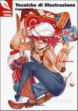 Manuale Tecniche Illustrazione Copic Vol. 2