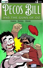 PECOS BILL & THE GUNS OF OZ #2