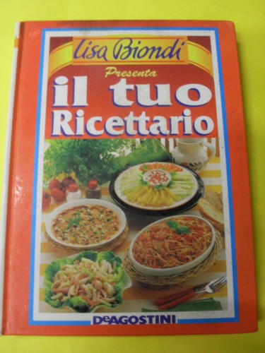 Biondi tuo ricettario - biondi,