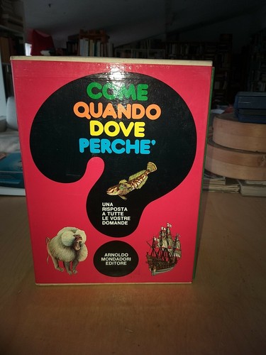 Come quando dove perche - come, il