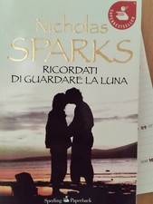 ricordati di guardare la luna, nicholas sparks
