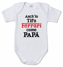 Body Neonato Anch’io Tifo Ferrari  come Papà | Tributo F1 Personalizzato Cotone