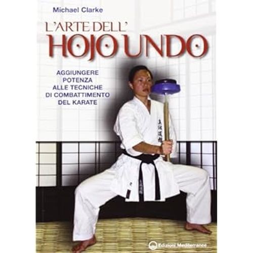 Arte dell hojo undo - l'arte,