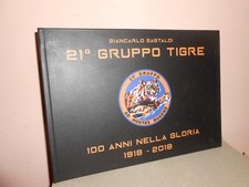 21° GRUPPO TIGRE 100 ANNI