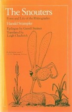 THE SNOUTERS: FORM AND LIFE OF THE RHINOGRADES (A PHOENIX By Harald Stumpke VG