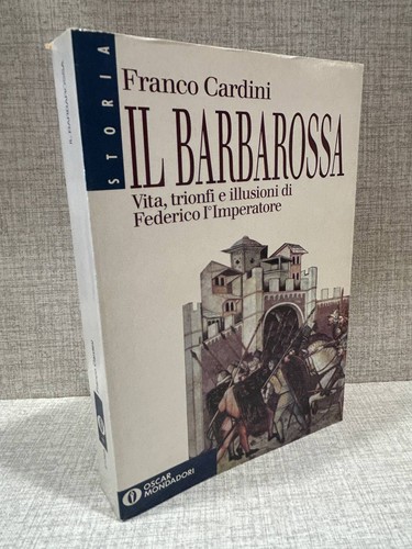 Franco cardini barbarossa - franco,