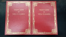 Trent’anni di vita italiana