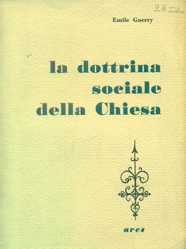 Dottrina sociale della - dottrina,