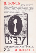 Il Ponte. Testimonianze sulla 32a Biennale. Argan, Dorfles, Miccini, Lea Vergine