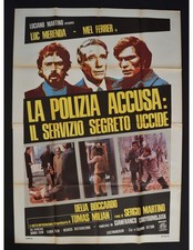 manifesto LA POLIZIA ACCUSA IL