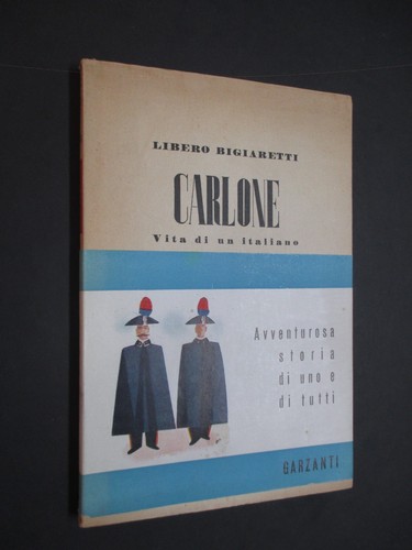 Bigiaretti carlone vita di - -,