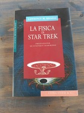 LA FISICA DI STAR TREK