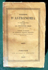 LEZIONI DI ASTRONOMIA ARAGO MATEMATICA SCOLOPIO COMETE LUNA TAVOLE FIRENZE 1838