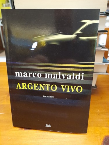 Argento vivo marco malvaldi - argento,
