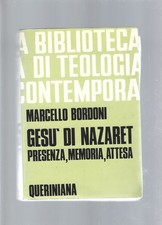 Gesù di Nazaret. Presenza