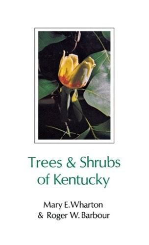 Trees and shrubs kentucky - and,