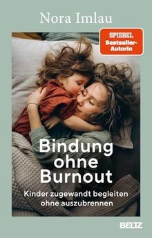 Bindung ohne burnout kinder - burnout:,