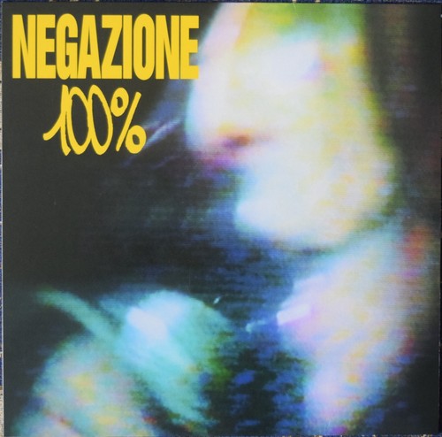 Vinile negazione 100 - lp,