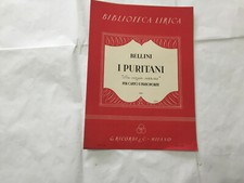 SPARTITO MUSICALE BIBLIOTECA BELLINI I PURITANI CANTO E PIANOFORTE RICORDI.