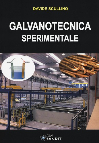 Galvanotecnica sperimentale - ,