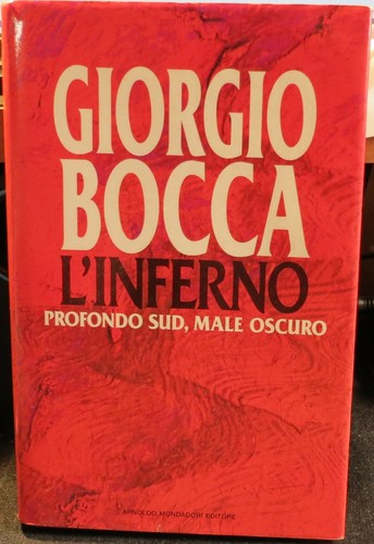Giorgio bocca l inferno - giorgio, l'inferno