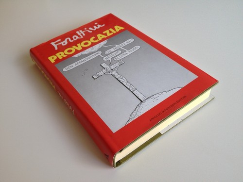 Provocazia forattini mondadori - provocazia,