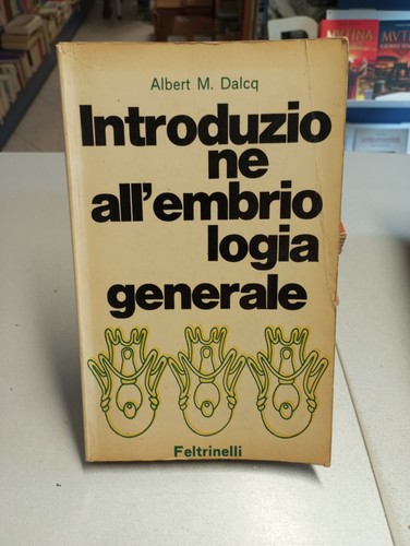 Introduzione all embriologia - introduzione, all'embriologia