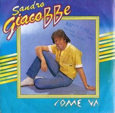 DISCO 45 GIRI           SANDRO GIACOBBE - COME VA // SOSPESO NEL CIELO       §+§