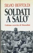 Soldati a Salò. L'ultimo