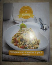 CUCINA DI MAMMA - MANGIARE CON